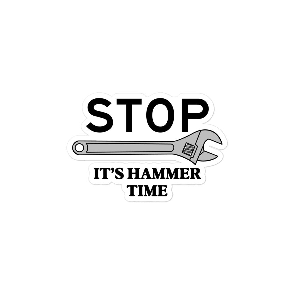 Hammer Time Sticker