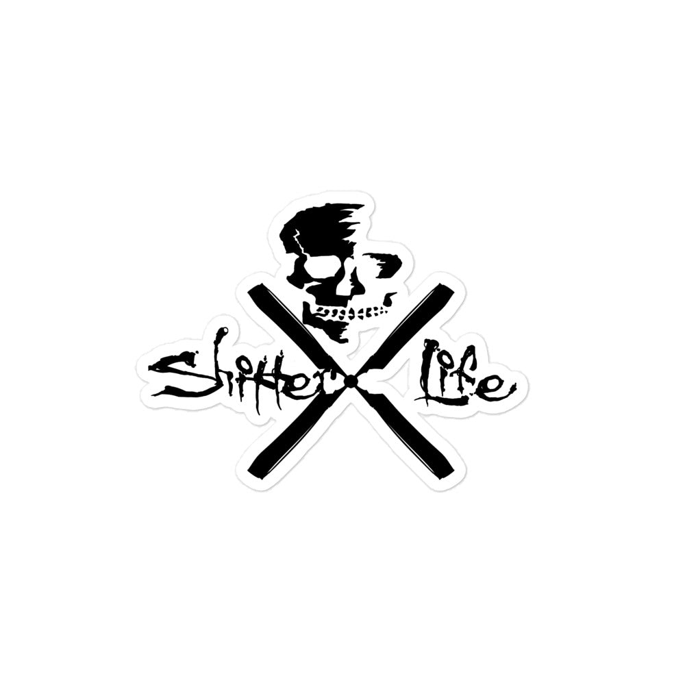 Shitter Life Skull Sticker