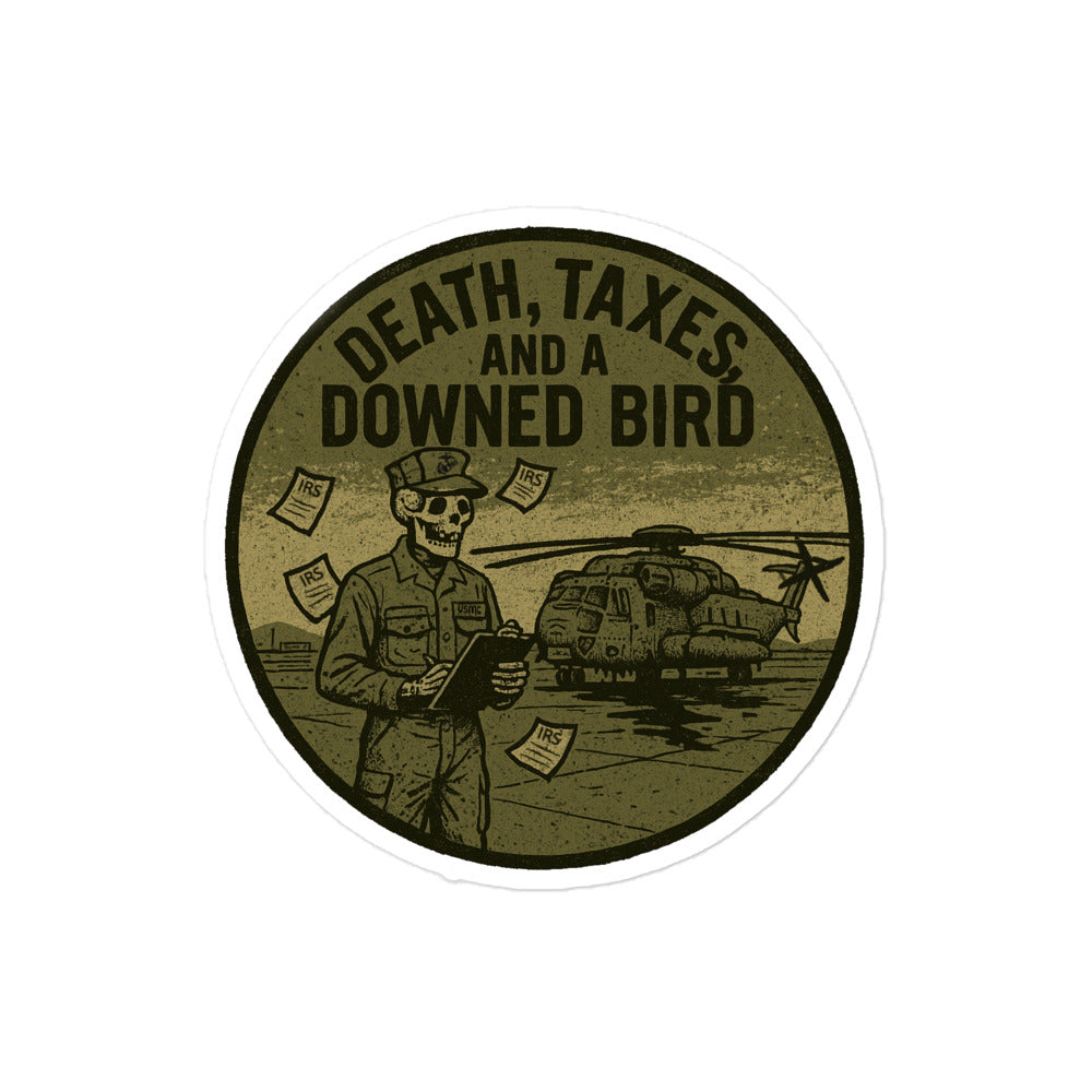 THICC-BOI CLUB Death, Taxes, and a Downed Bird Sticker