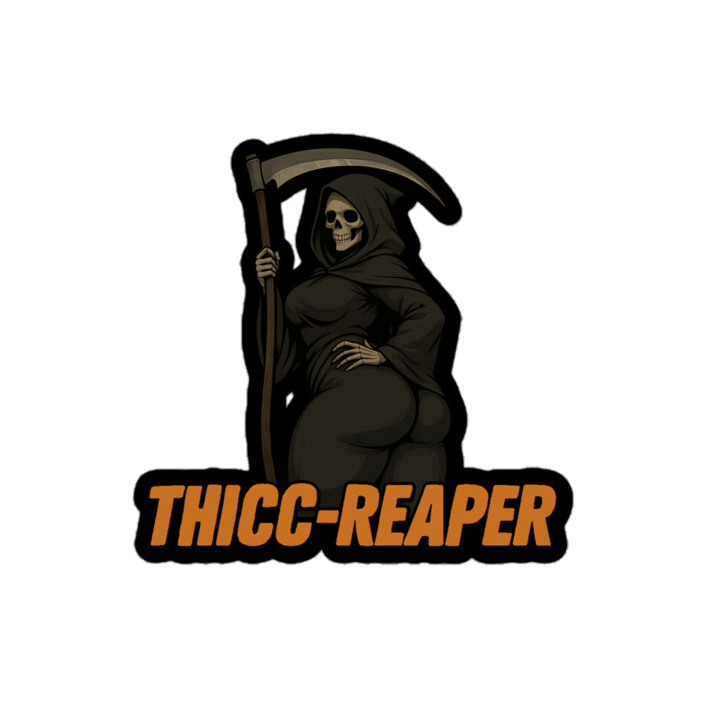 THICC-REAPER STICKER