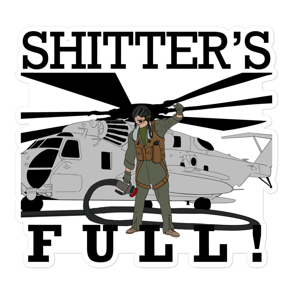 Shitter's Full Sticker