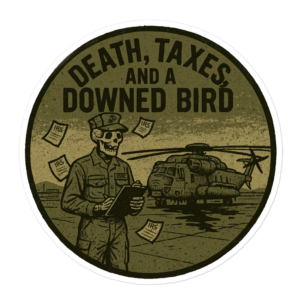 THICC-BOI CLUB Death, Taxes, and a Downed Bird Sticker