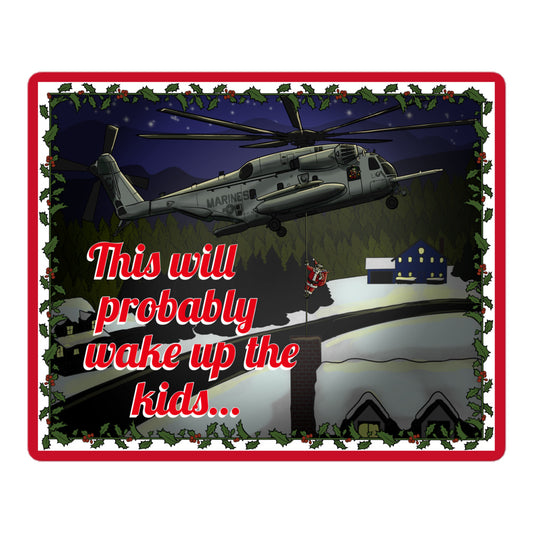 "This Will Probably Wake Up the Kids..." Sticker