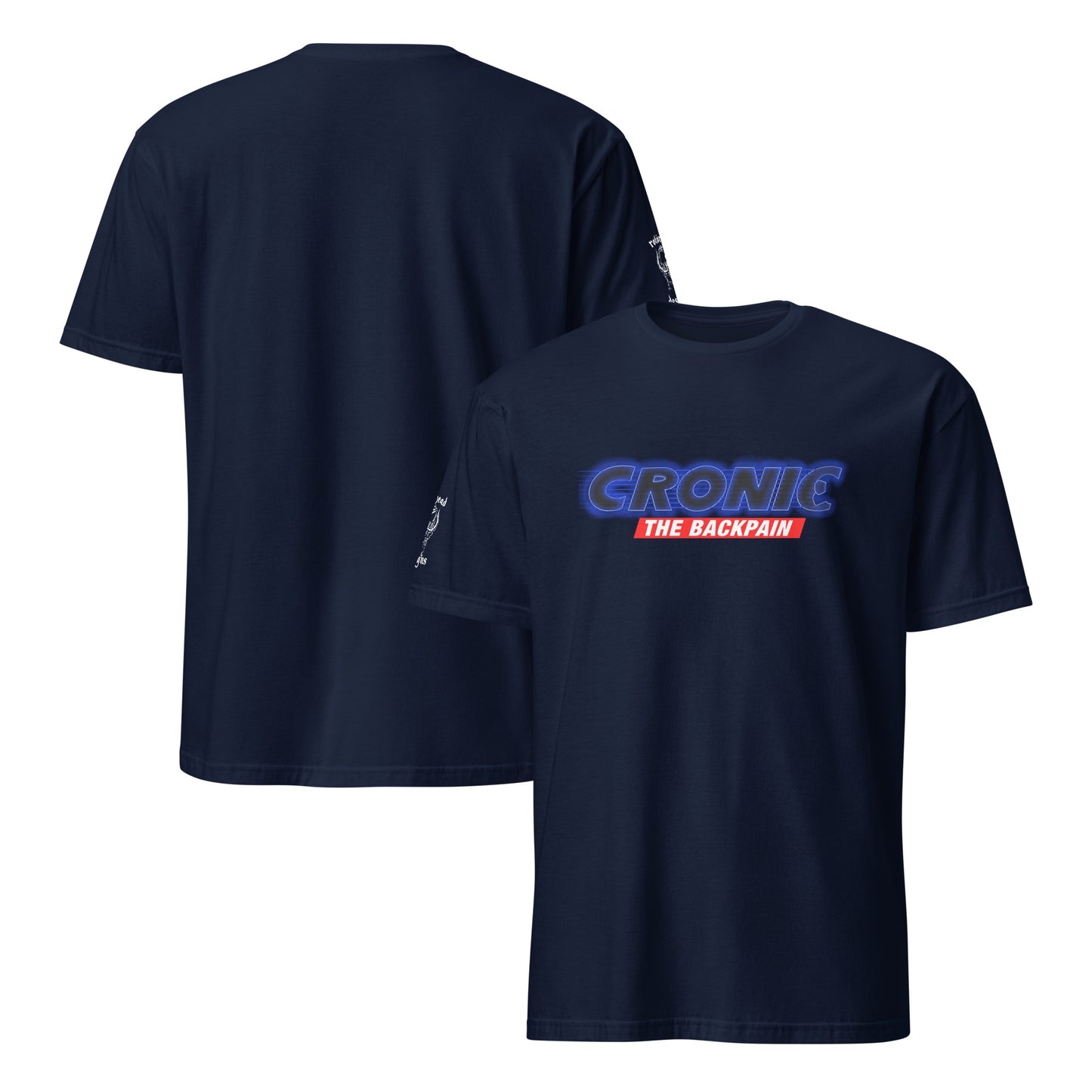 Chronic the Backpain Shirt