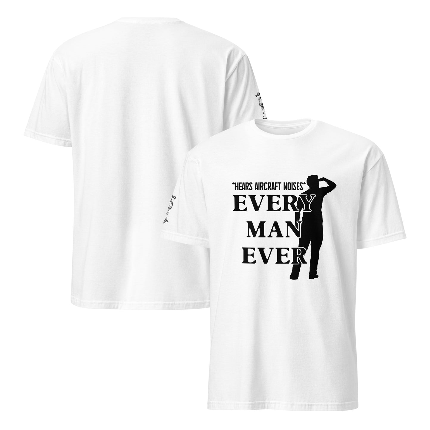 Every Man Ever Shirt