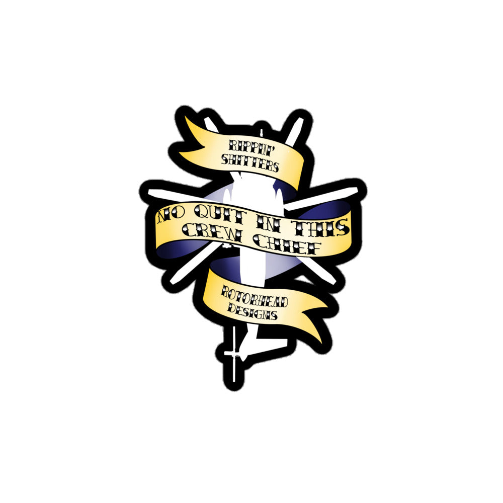 No Quit in this Crew Chief Sticker (Charle's Fund)