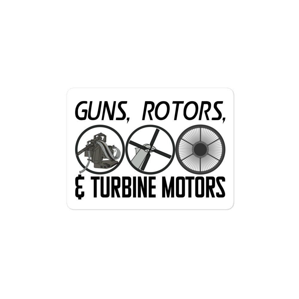 Guns, Rotors, & Turbine Motors 2.0 Sticker
