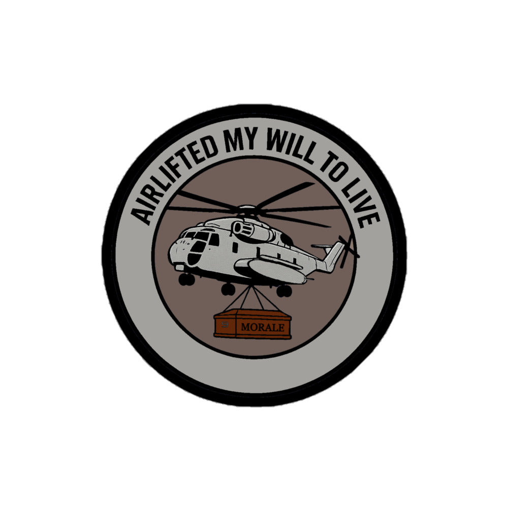 Airlifted my will to live sticker