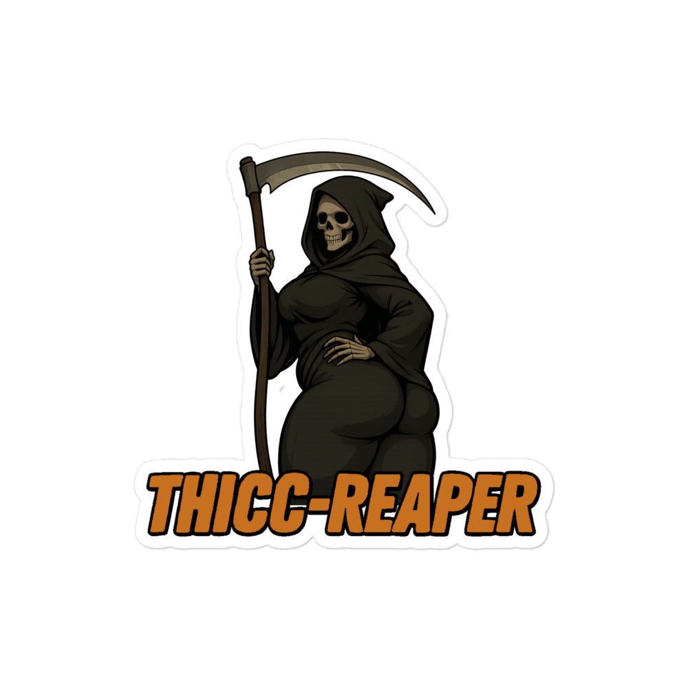 THICC-REAPER STICKER