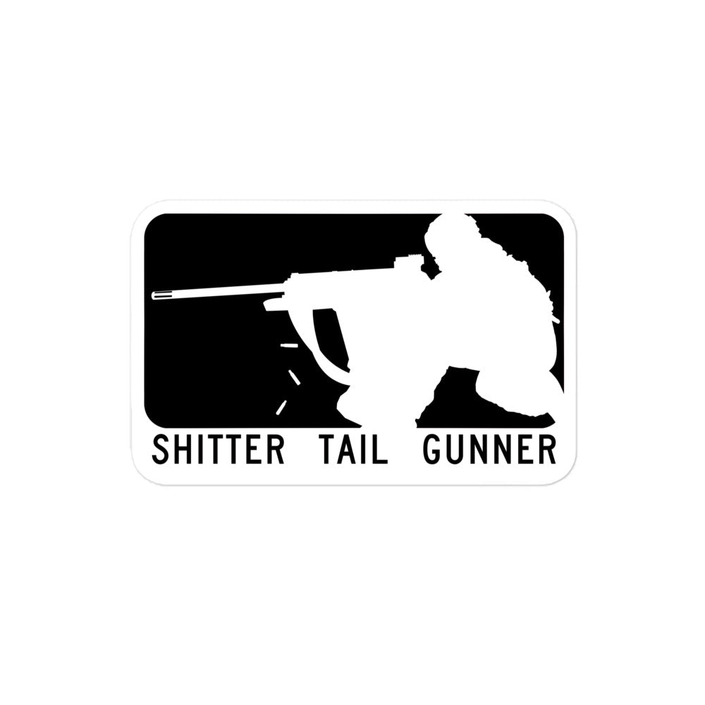 Shitter Tail Gunner Sticker
