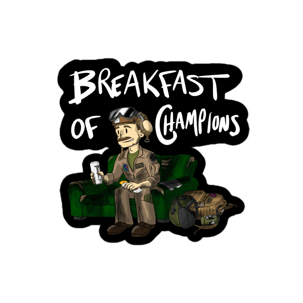 Breakfast of Champions Sticker