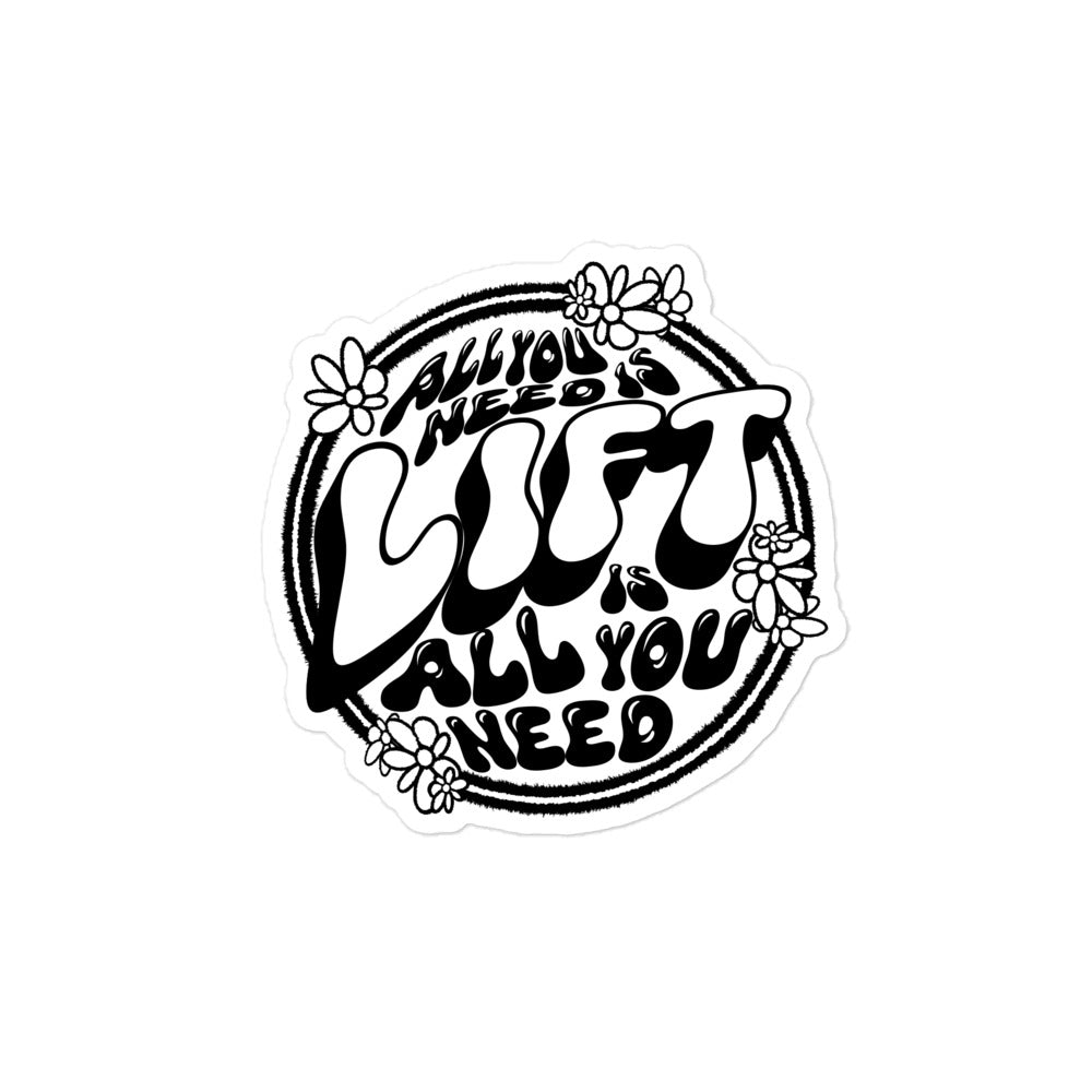 All You Need Is Lift