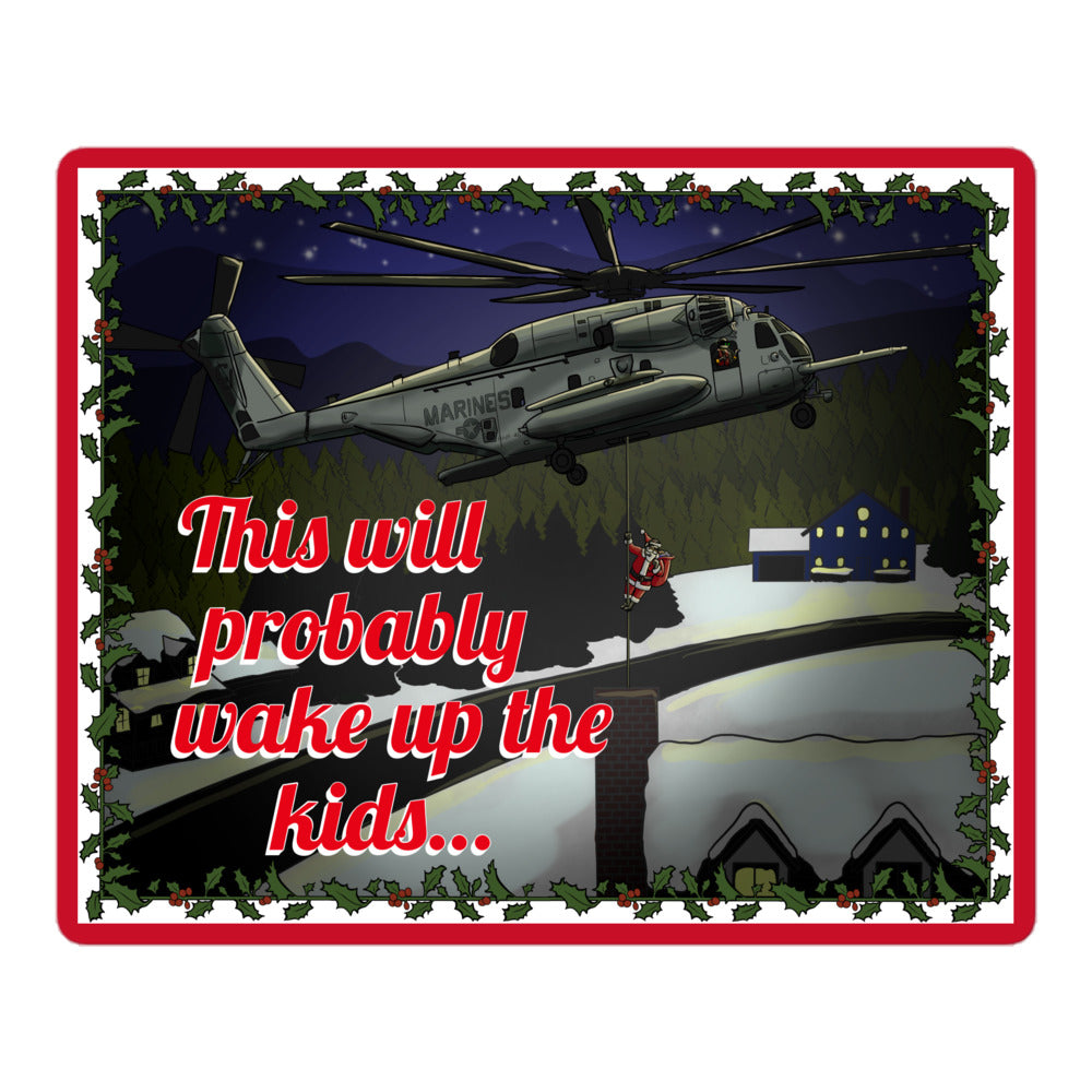 "This Will Probably Wake Up the Kids..." Sticker