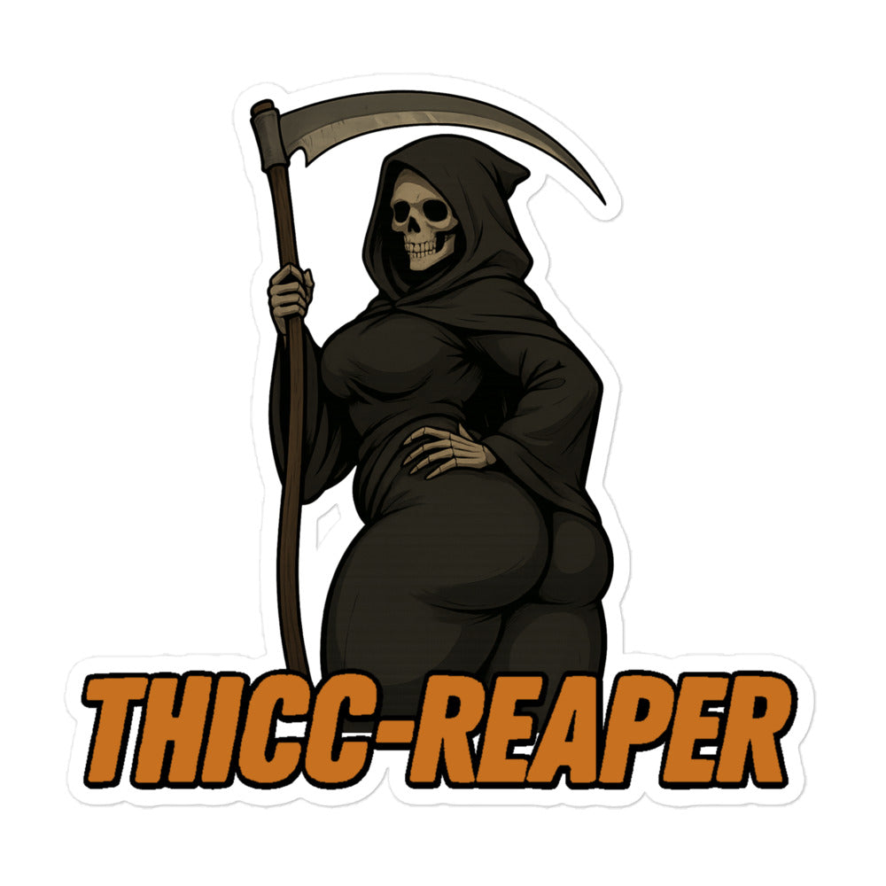 THICC-REAPER STICKER