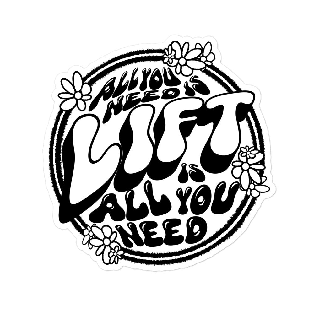 All You Need Is Lift