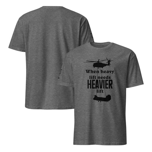 Heavier Lift Shirt