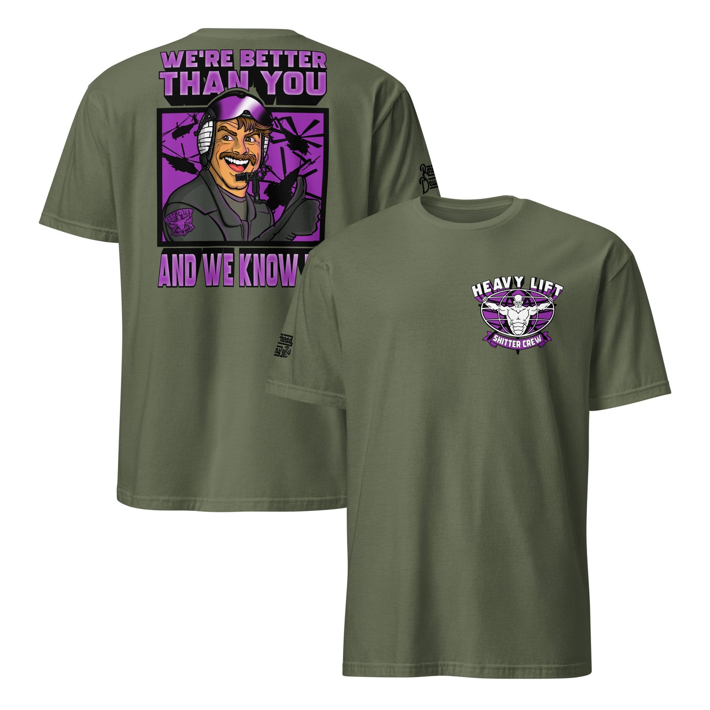 "We’re Better Than You" Shirt (Colored)