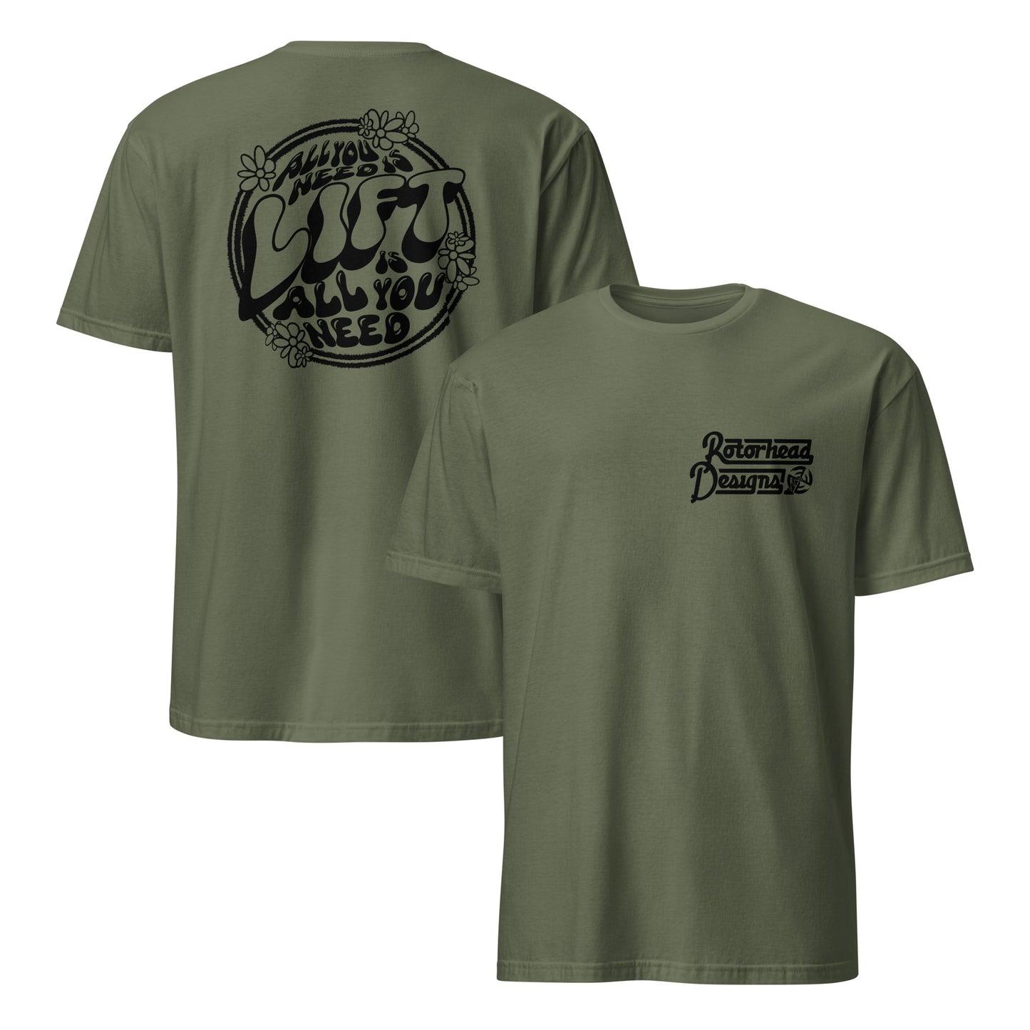 All You Need Is Lift Shirt